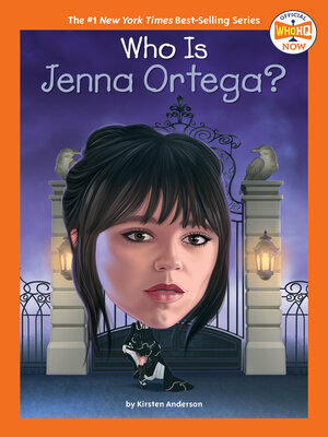 cover image of Who Is Jenna Ortega?